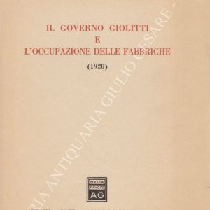 Il governo Giolitti e l’occupazione delle fabbriche