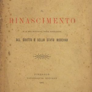 Il Rinascimento e la sua influenza sulla formazione del diritto e dello Stato moderno