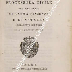 Codice di processura civile per gli Stati di Parma Piacenza e Guastalla